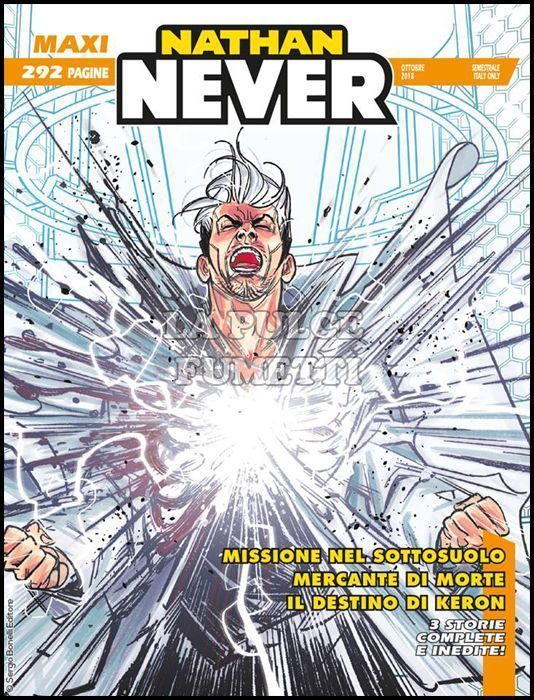 MAXI NATHAN NEVER #    16: MISSIONE NEL SOTTOSUOLO E ALTRE STORIE